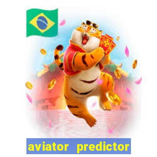 aviator predictor v4.0 activation code free